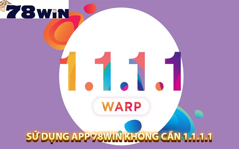 Cách tải không cần dùng 1.1.1.1