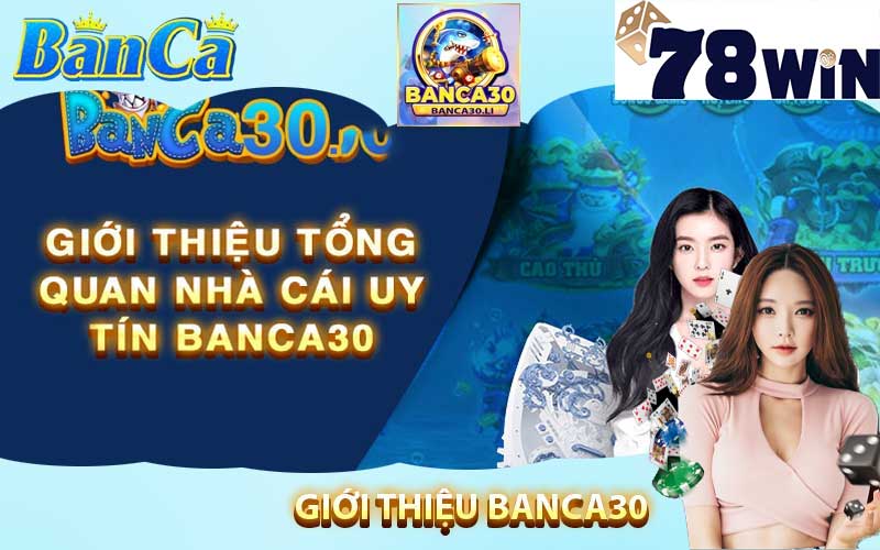 Banca30 sảnh game tại 78win