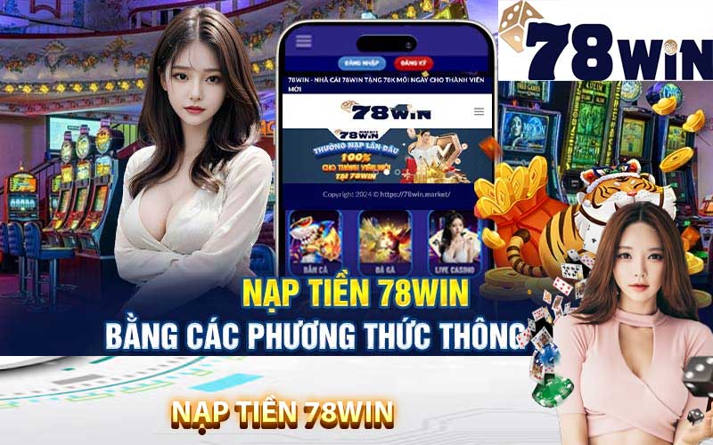 Nạp tiền 78win