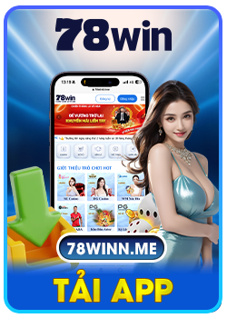 Hướng dẫn tải app 78win